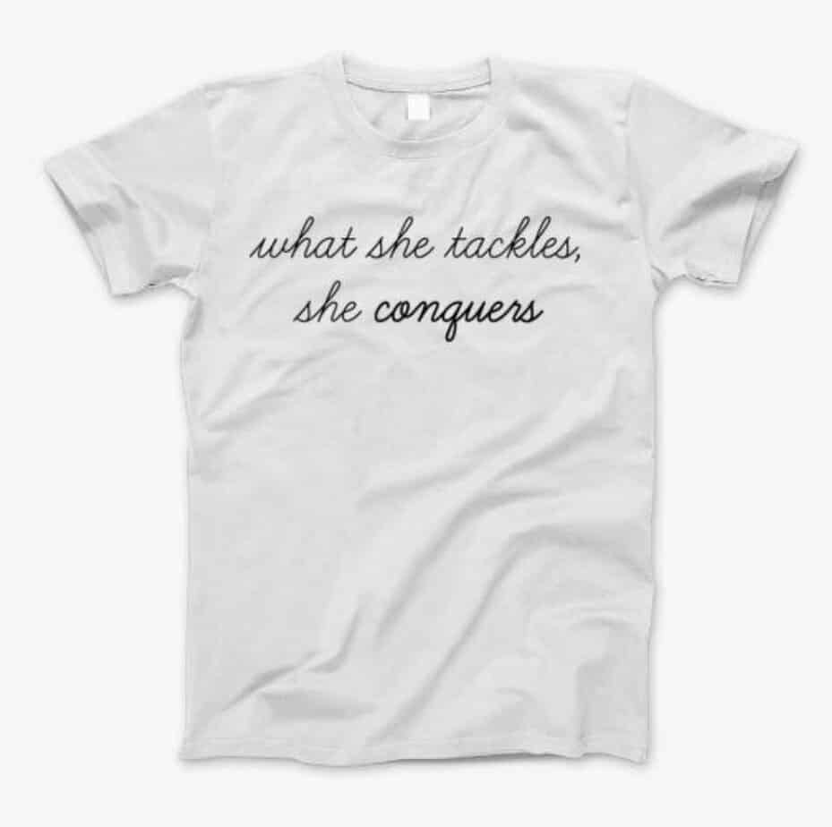 Best For Those Who Love Richard Gilmore's Wisdom: What She Tackles, She Conquers Tee